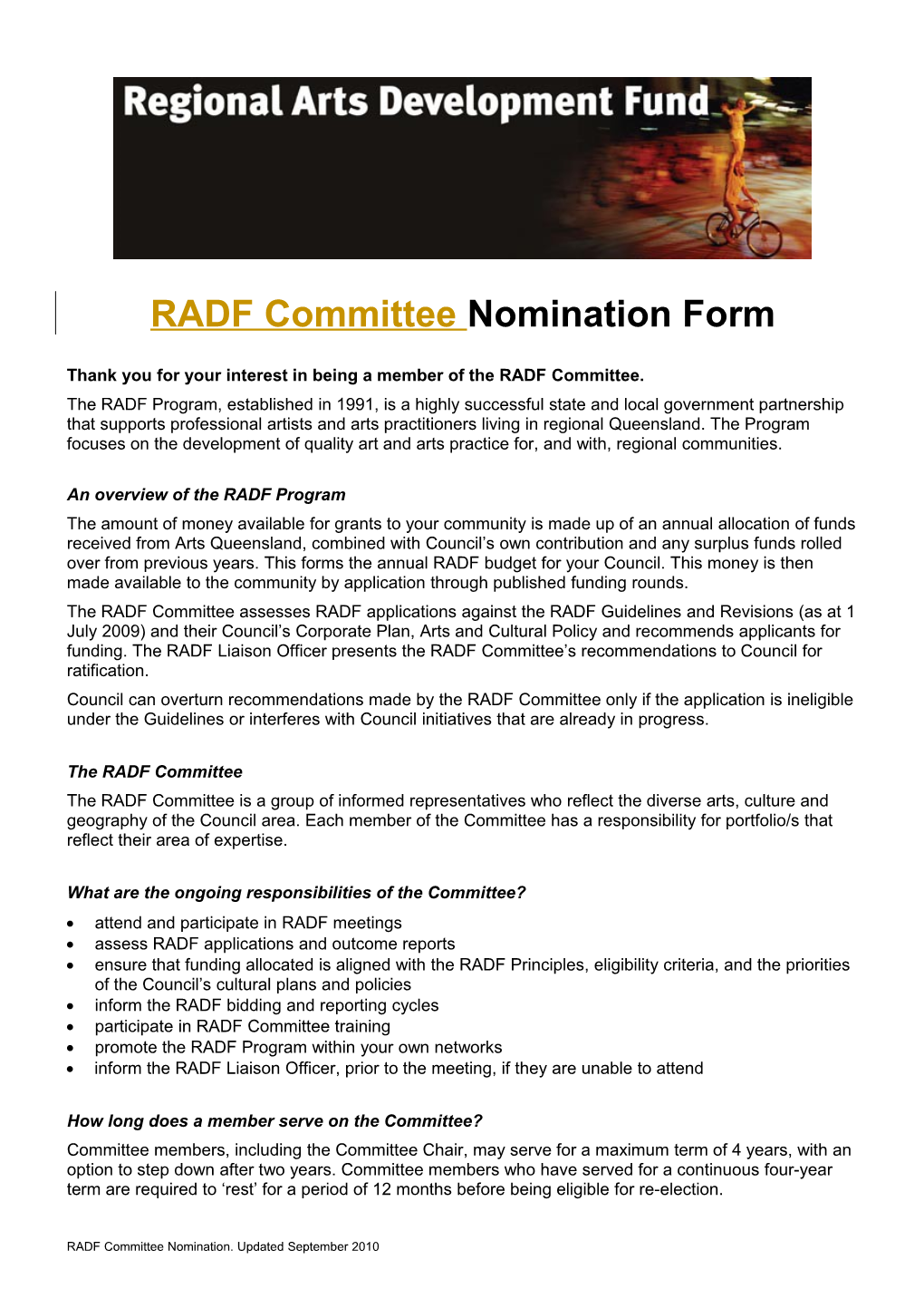 Thank You for Your Interest in Being a Member of the RADF Committee