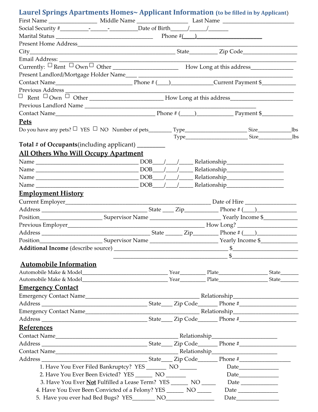 Applicant Information (To Be Filled in by Applicant)