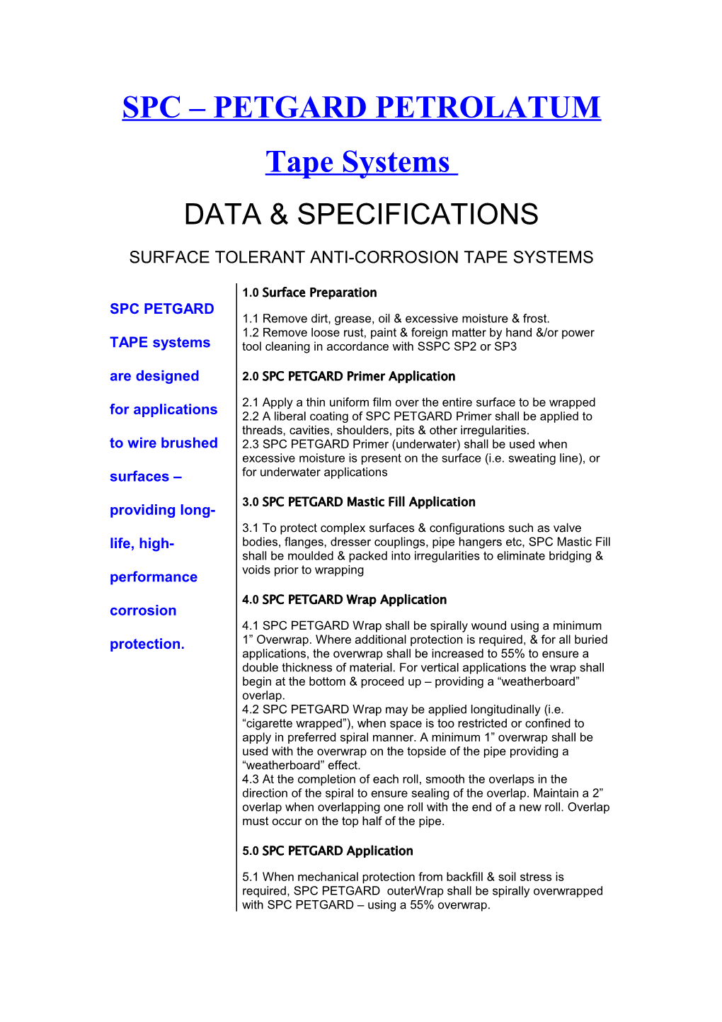 SPC PETGARD PETROLATUM Tape Systems