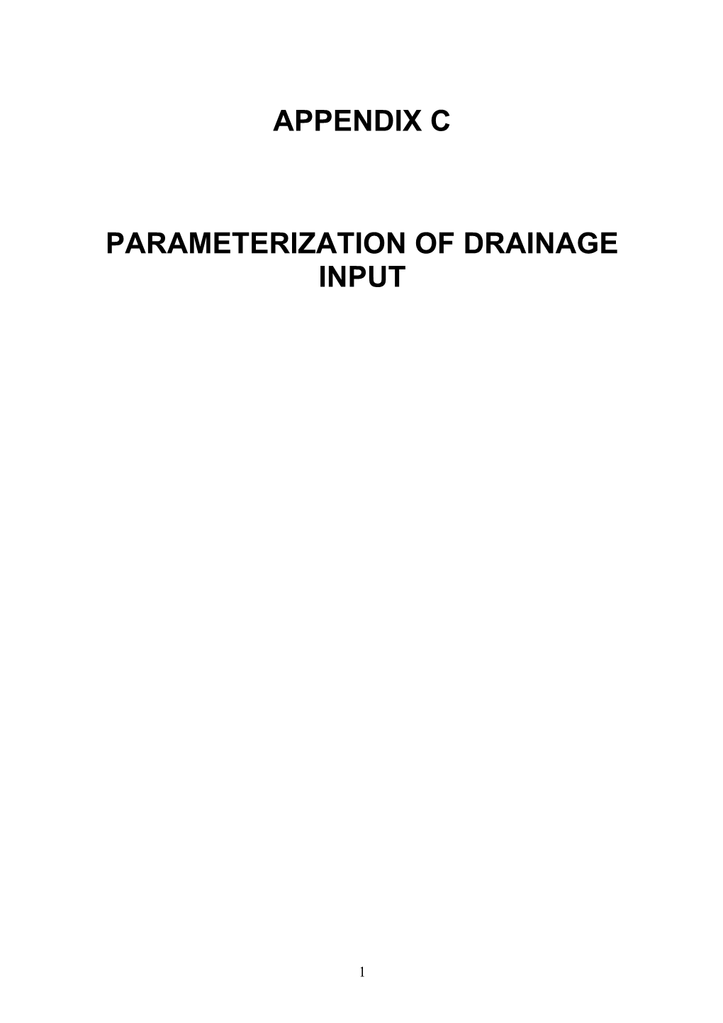 Parameterization of Drainage Input