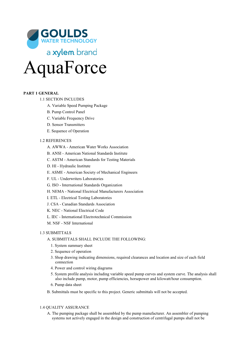 A. Variable Speed Pumping Package