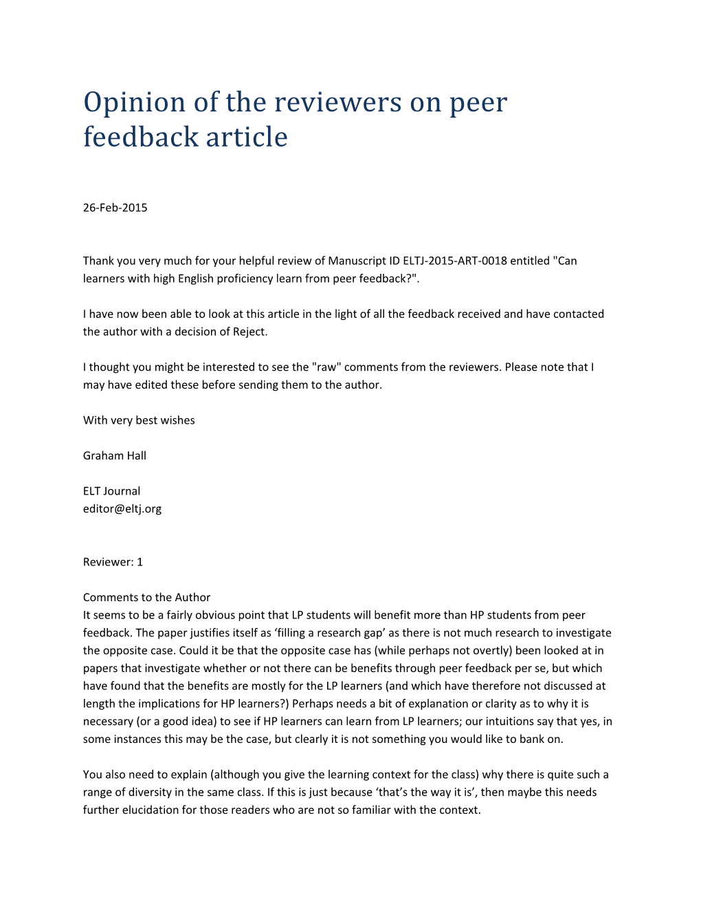 Opinion of the Reviewers on Peer Feedback Article