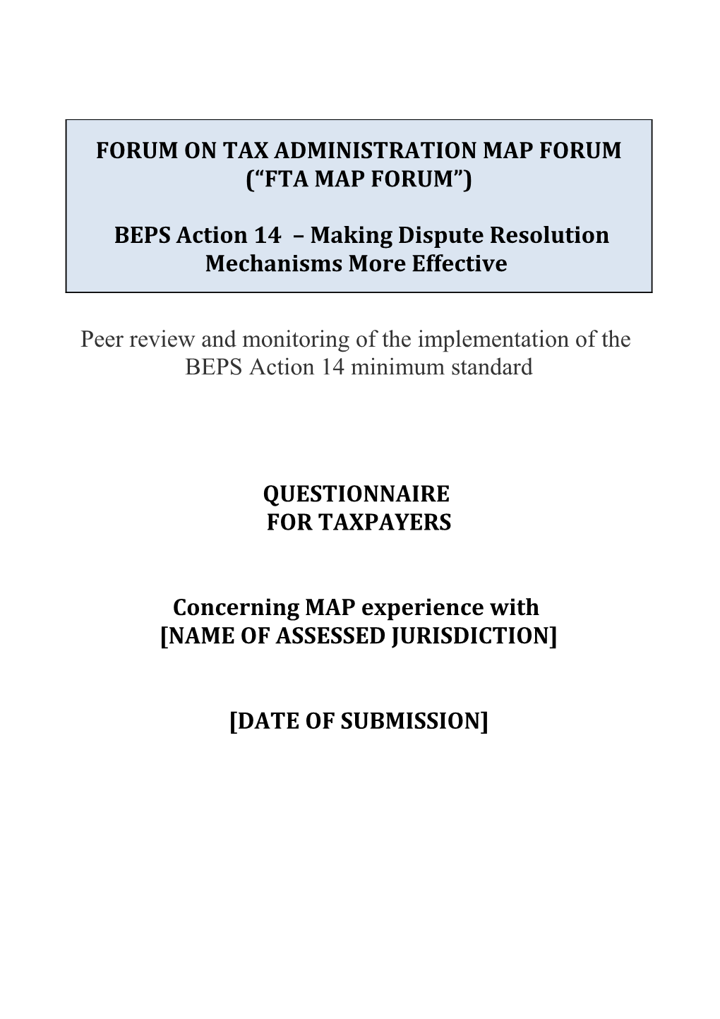 BEPS Action 14 Peer Review and Monitoring: Taxpayer Questionnaire
