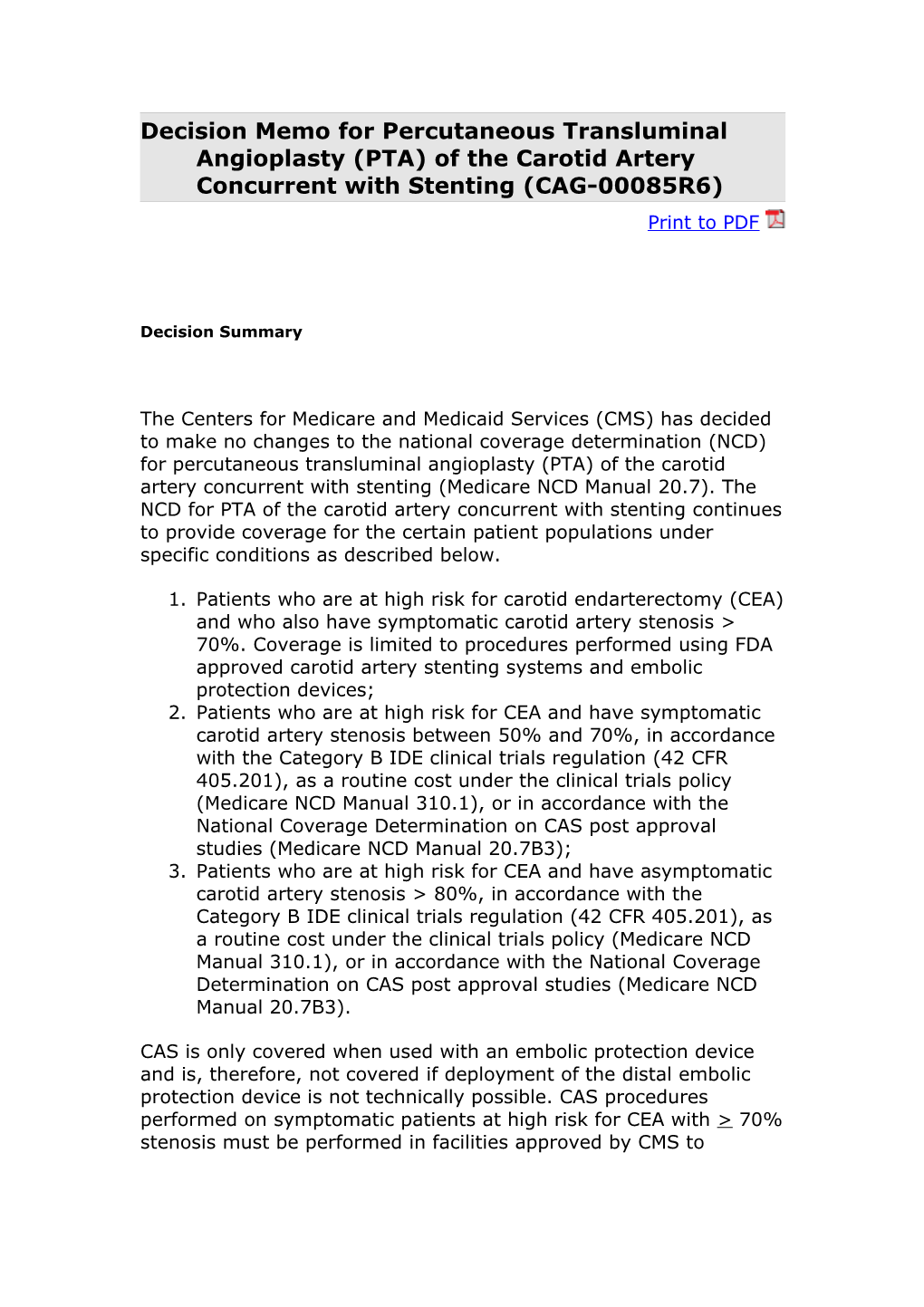 Decision Memo for Percutaneous Transluminal Angioplasty (PTA) of the Carotid Artery Concurrent