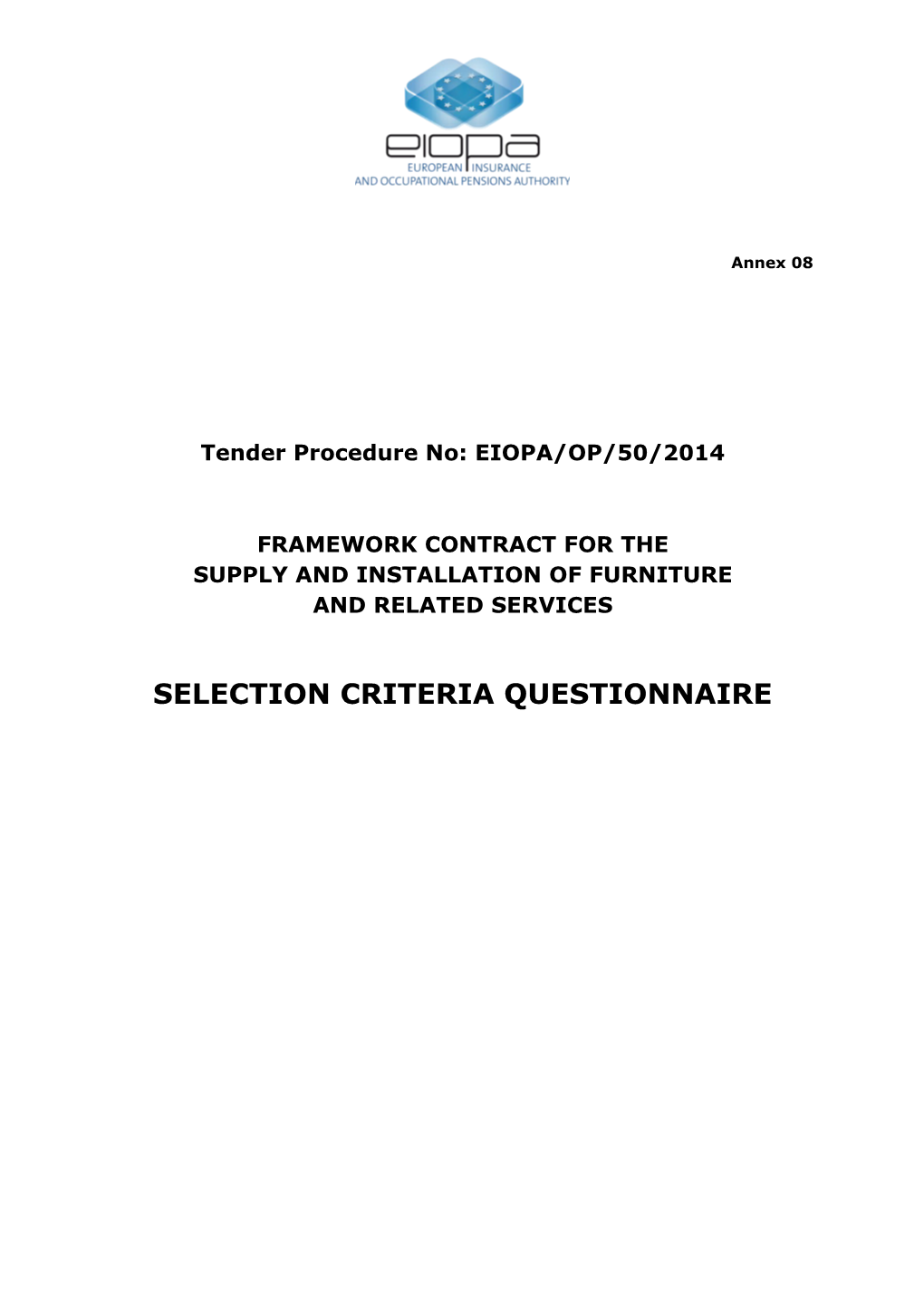 Annex 08 - Selection Criteria Questionnaire