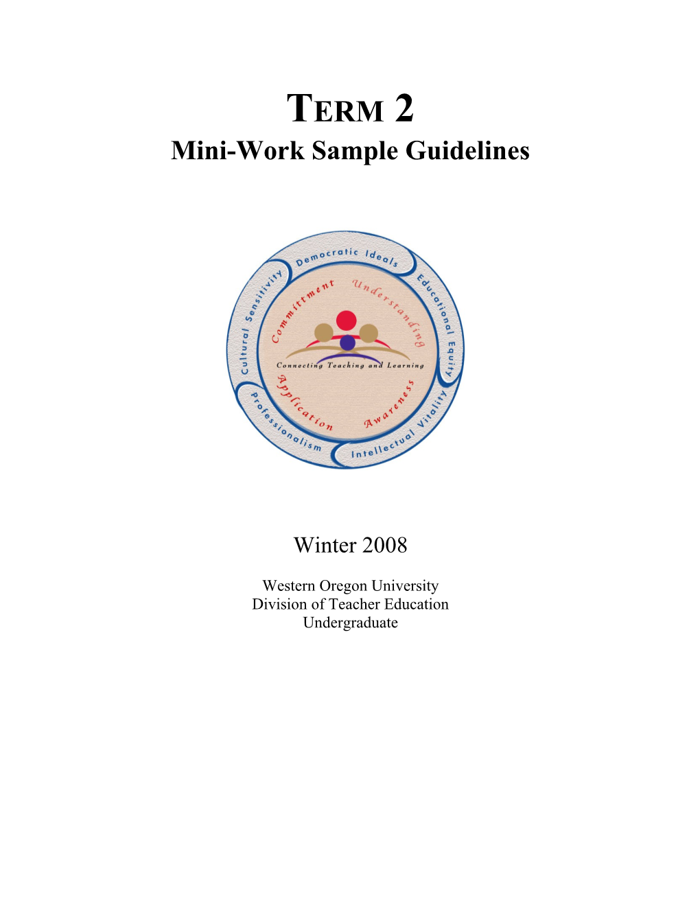 Work Sample Guidelines Table of Contents