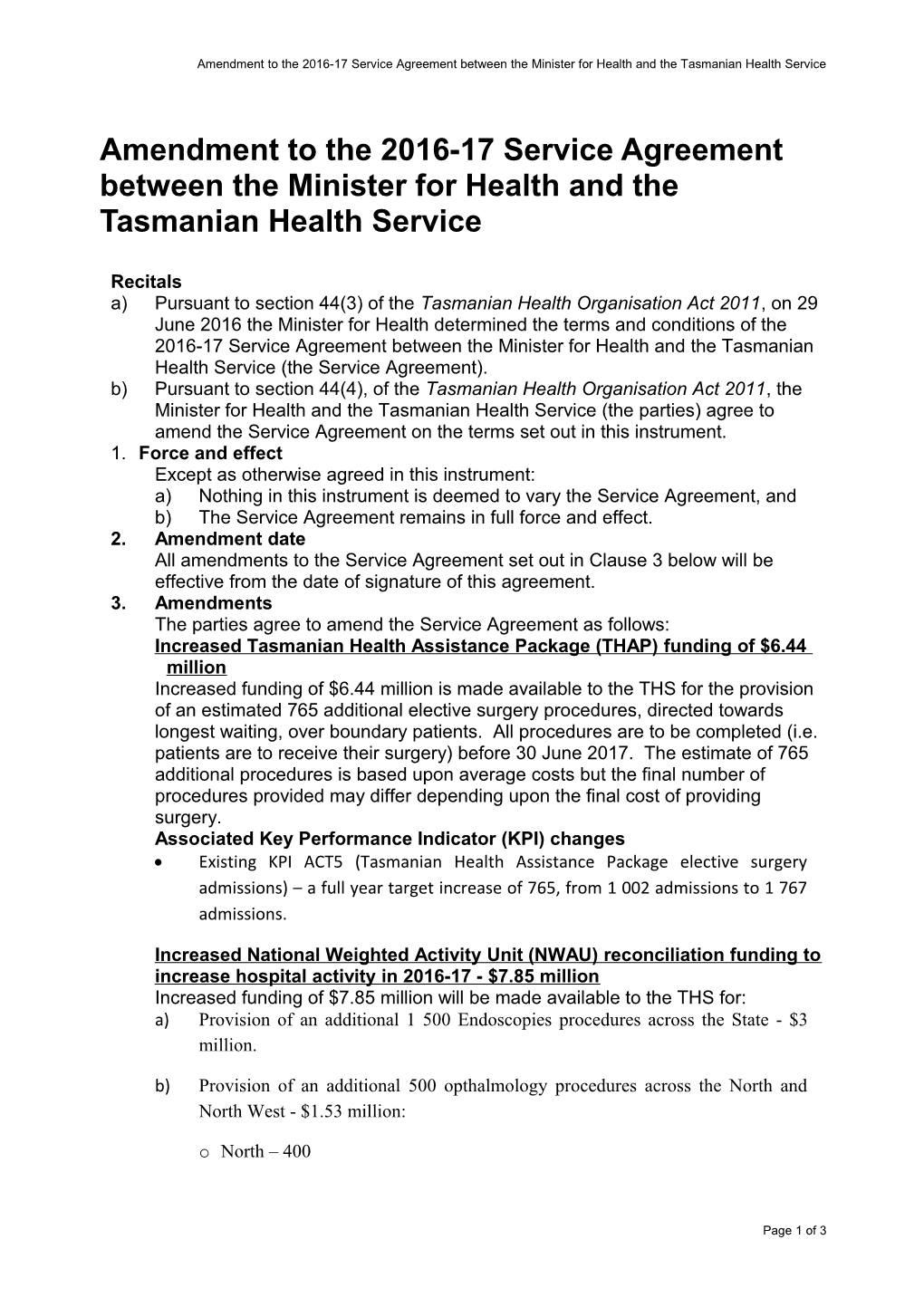 Amendment to the 2016-17 Service Agreement Between the Minister for Health and the Tasmanian