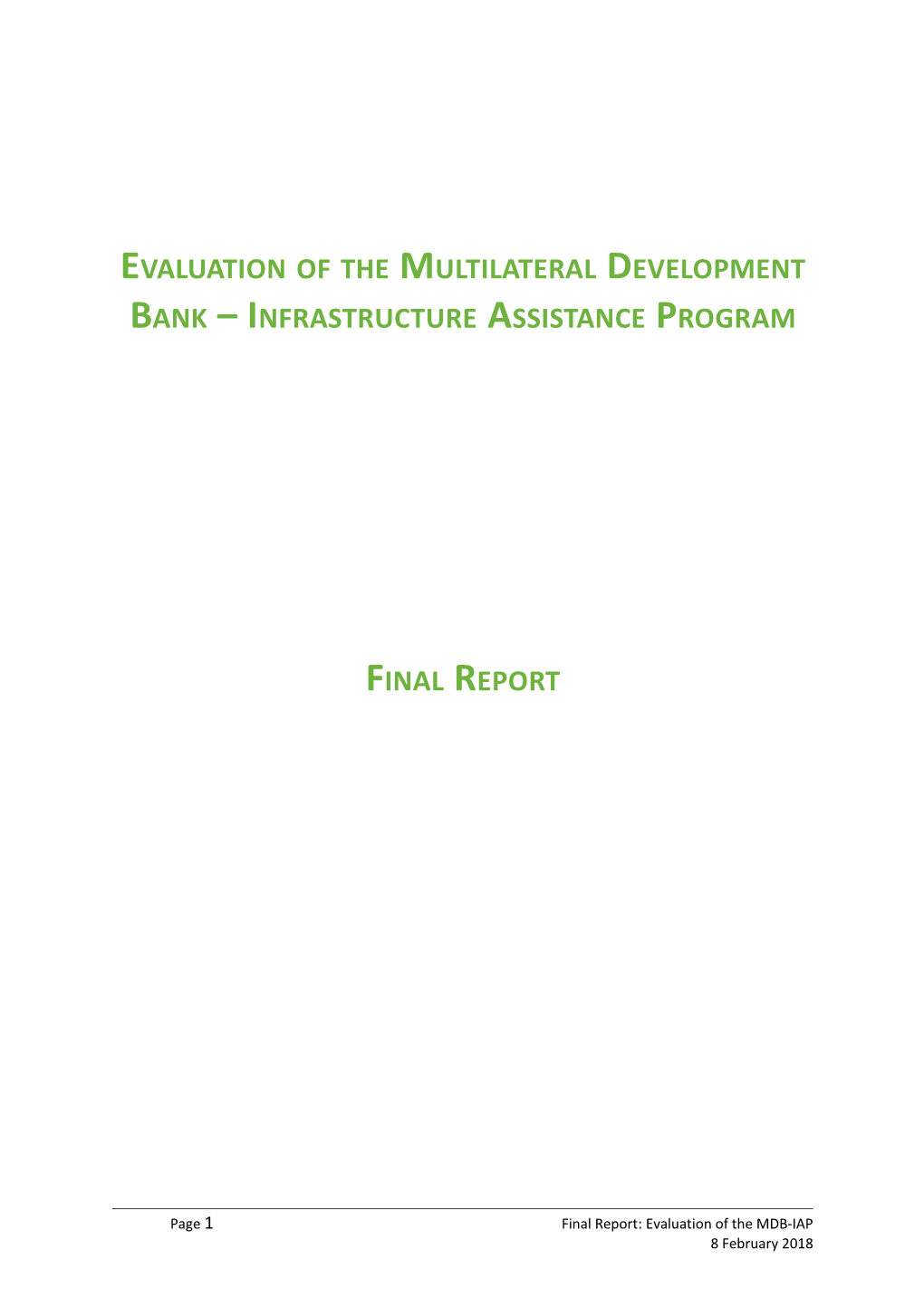 Evaluation of the Multilateral Development Bank Infrastructure Assistance Program
