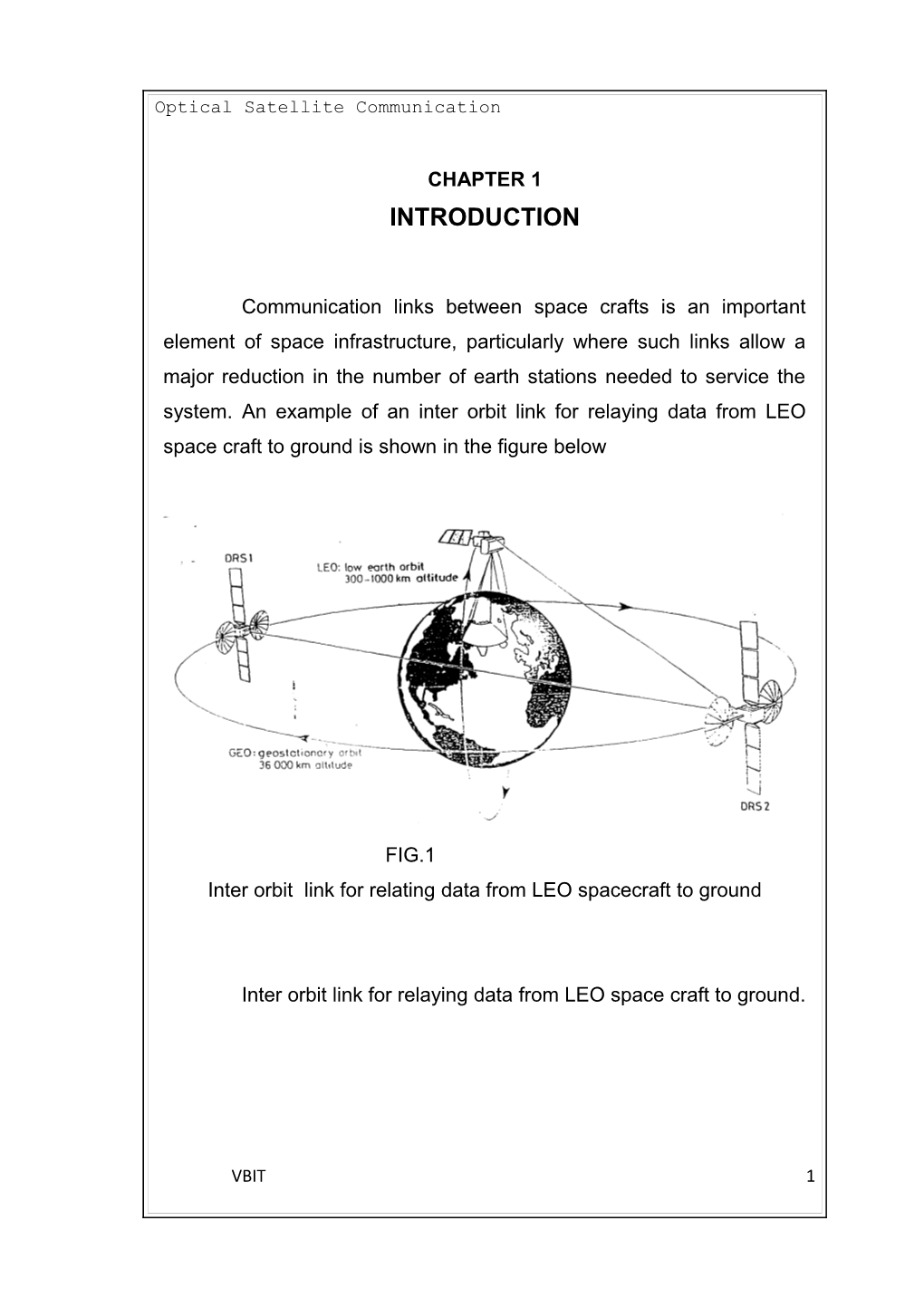 Inter Orbit Link for Relating Data from LEO Spacecraft to Ground