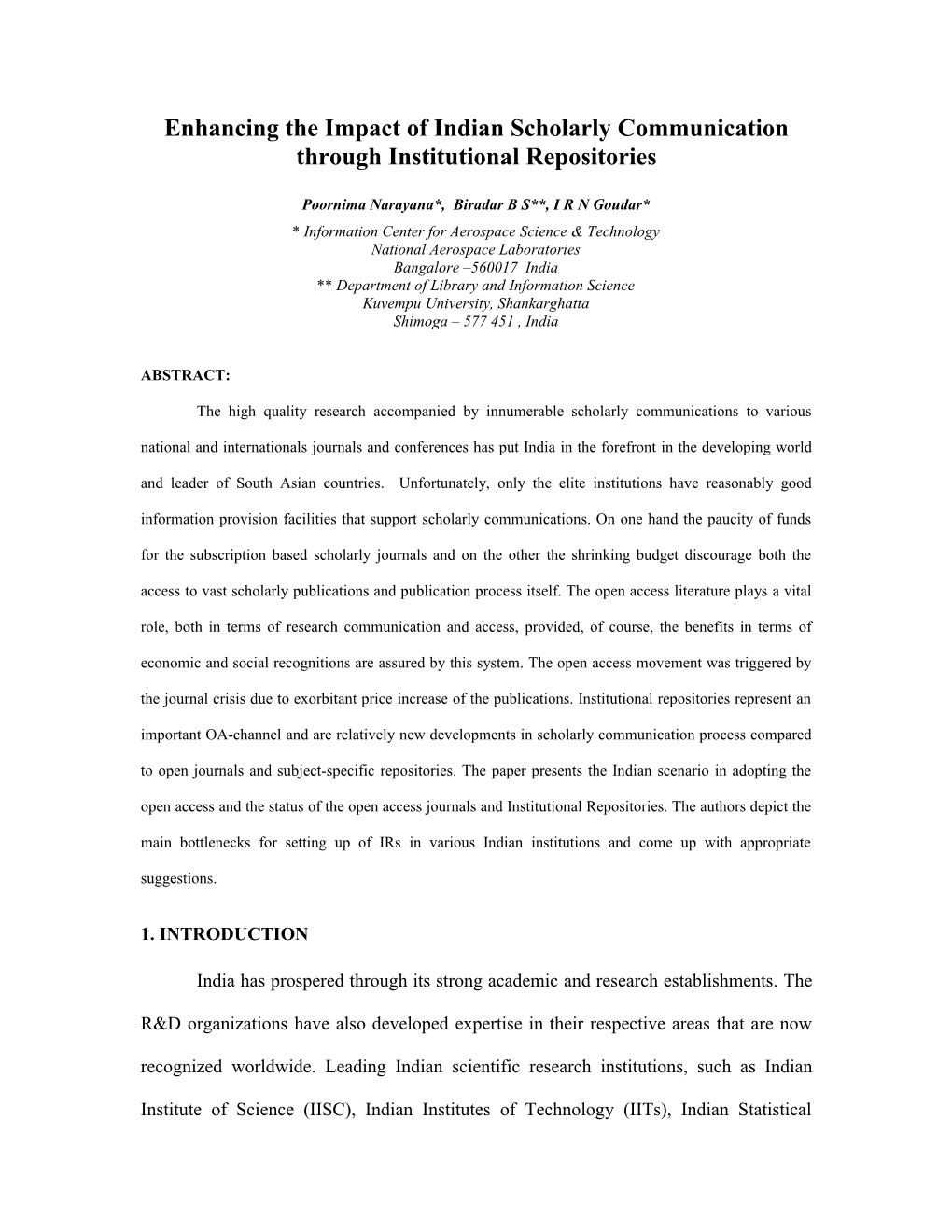 Institutional Repositories in India: a Case Study of National Aerospace Laboratories (NAL)