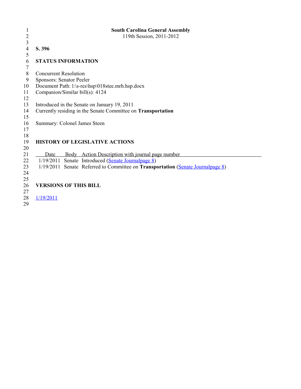 2011-2012 Bill 396: Colonel James Steen - South Carolina Legislature Online