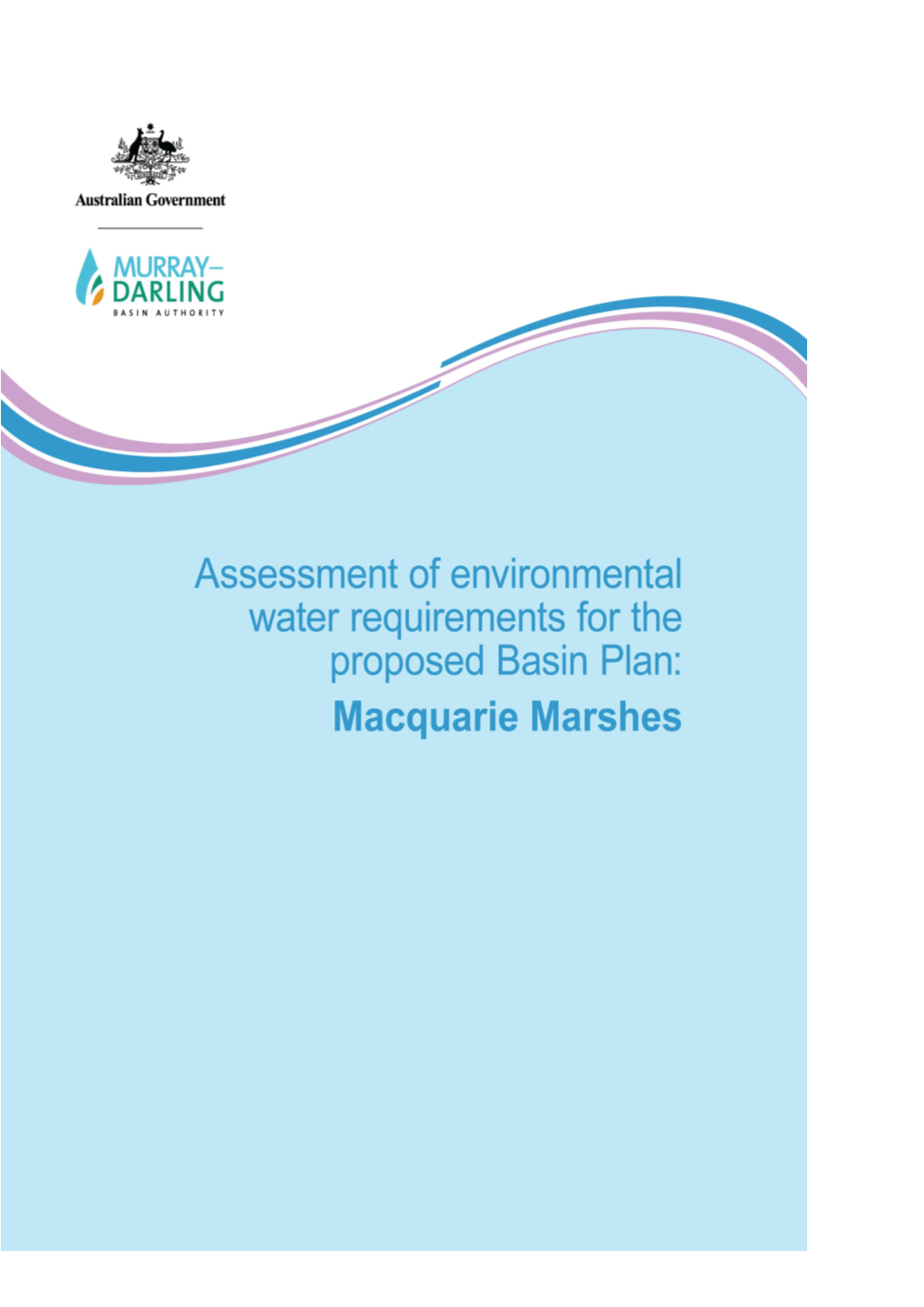 Assessment of Environmental Water Requirements for the Proposed Basin Plan:Macquarie Marshes