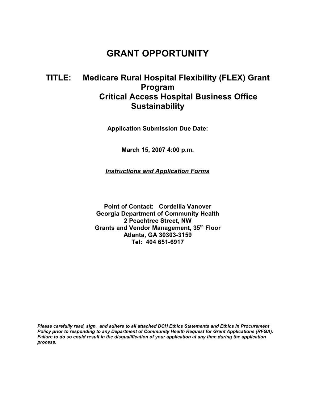 TITLE: Medicare Rural Hospital Flexibility (FLEX) Grant Program