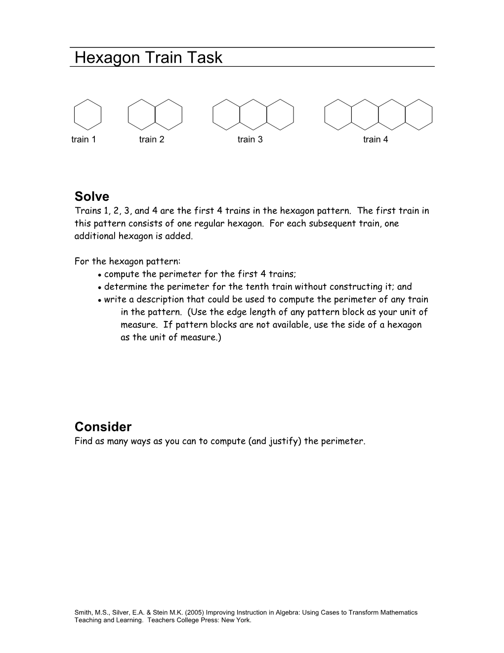 Hexagon Train Task