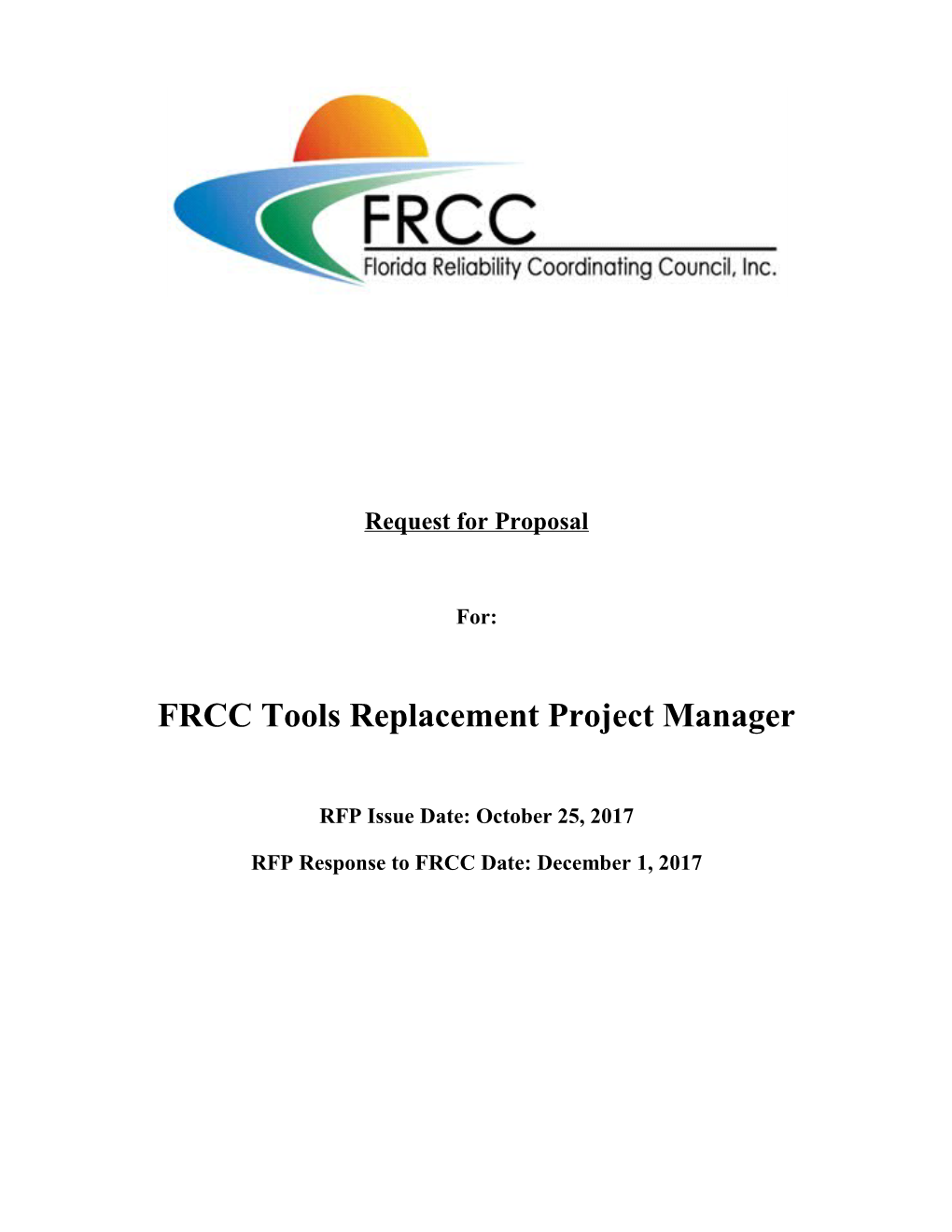 FRCC Tools Replacement Project Manager