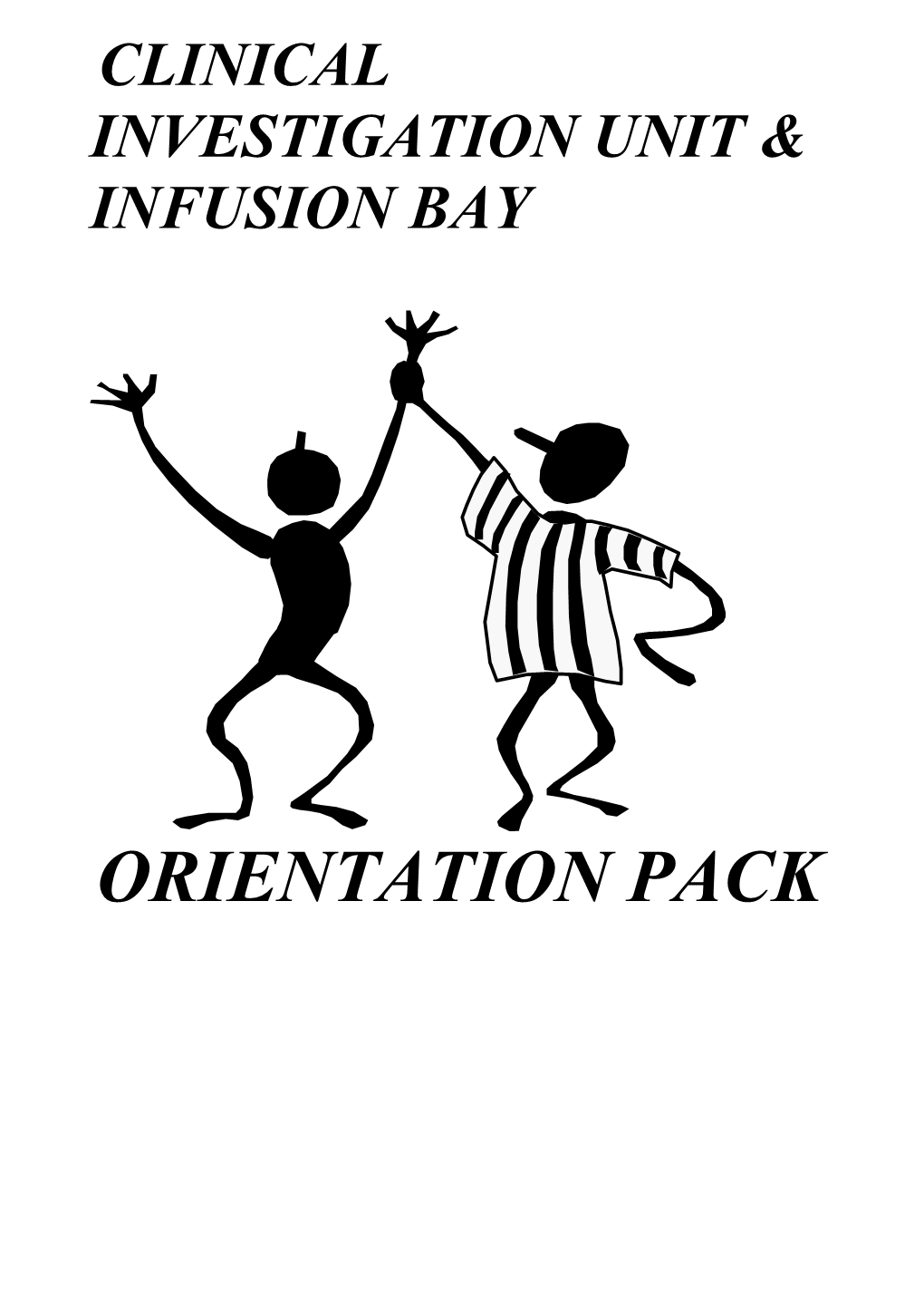 Welcome to the Clinical Investigation Unit & Infusion Bay