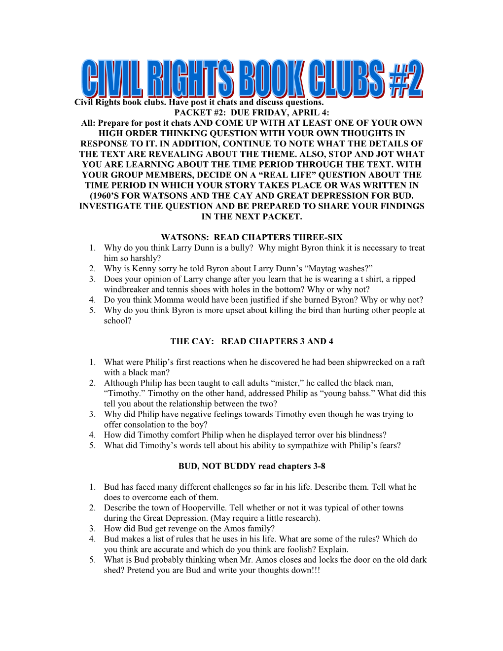 Civil Rights Book Clubs. Have Post It Chats and Discuss Questions