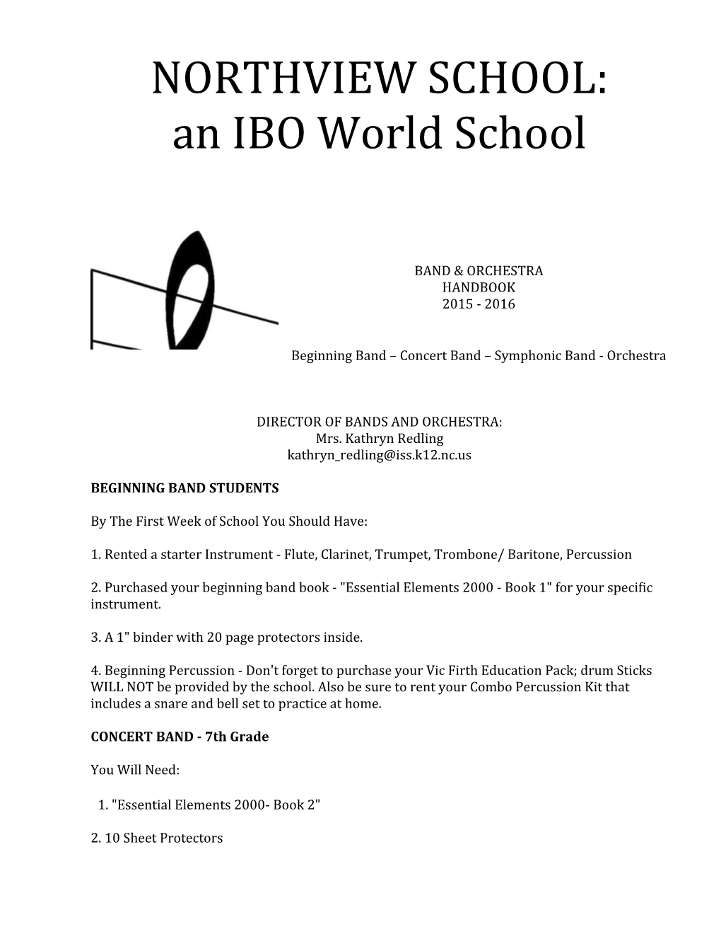 NORTHVIEW SCHOOL: an IBO World School