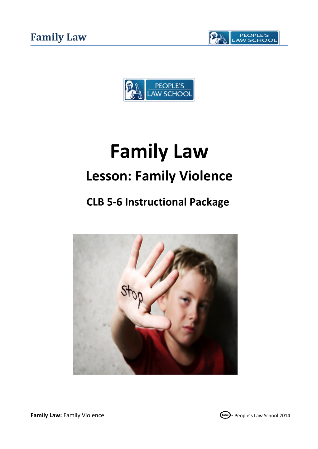 Family Law: Family Violence (CLB 5-6)