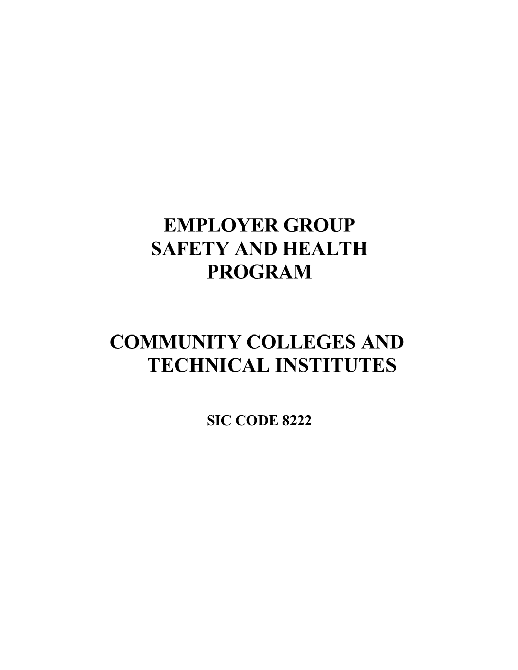 Community Colleges Safety Program