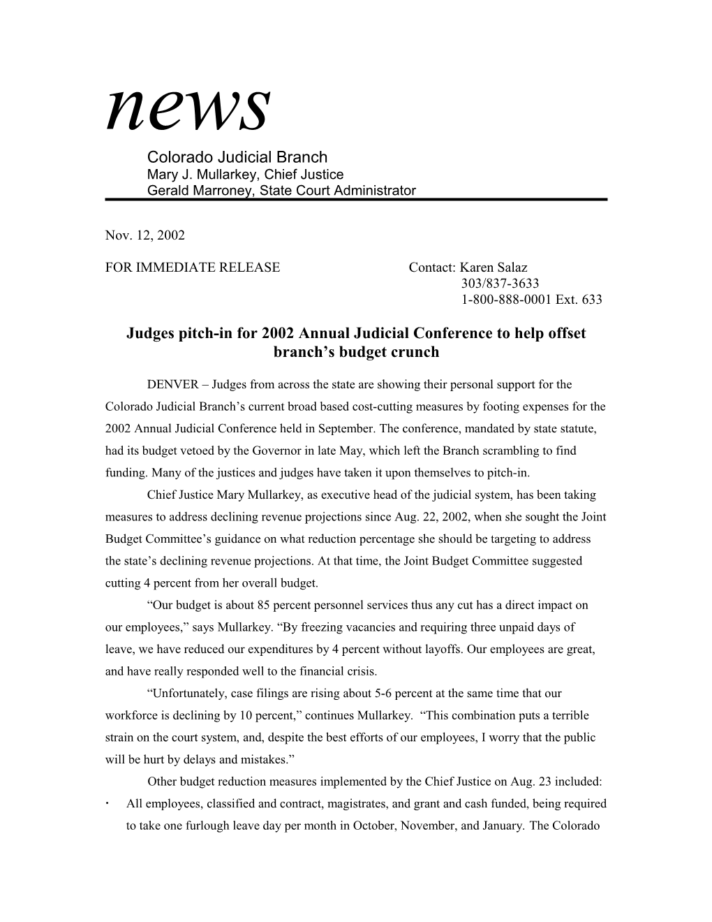 Judges Pitch-In for 2002 Annual Judicial Conference to Help Offset Branch S Budget Crunch