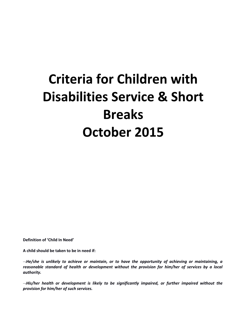 Criteria for Children with Disabilities Service & Short Breaks