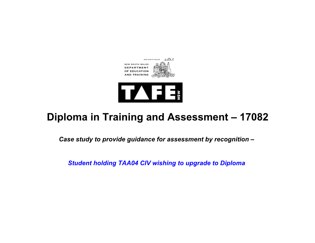 Diploma in Training and Assessment 17082 ILDP Doug Grinter - Semester 2, 2006