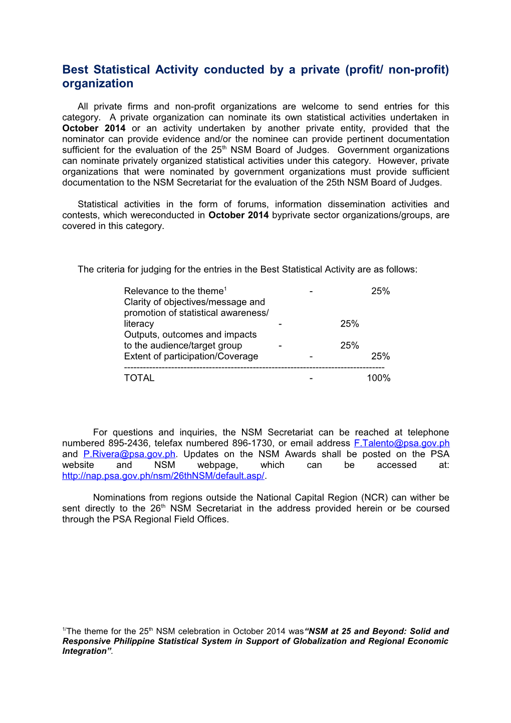 Best Statistical Activity Conducted by a Private (Profit/ Non-Profit) Organization