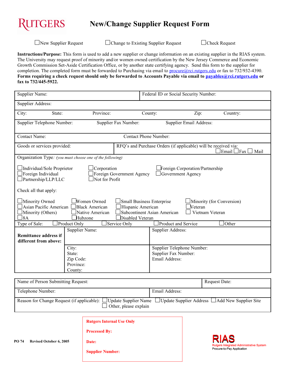 New Supplier Request Change to Existing Supplier Request Check Request