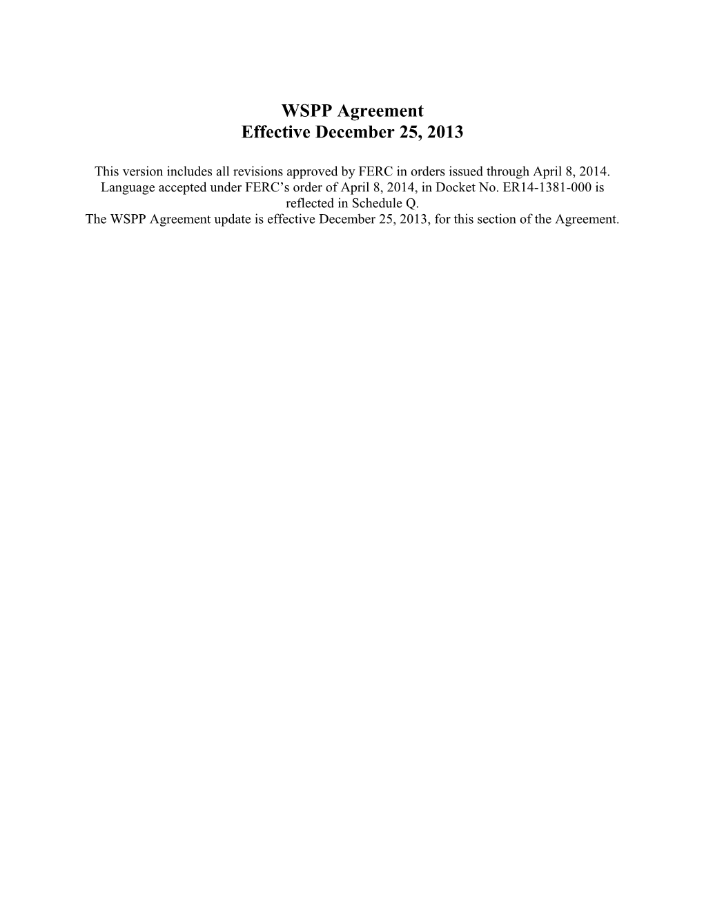 Redline December 25, 2013 WSPP Agreement Updated on 4.8.14 (W0021603;1)