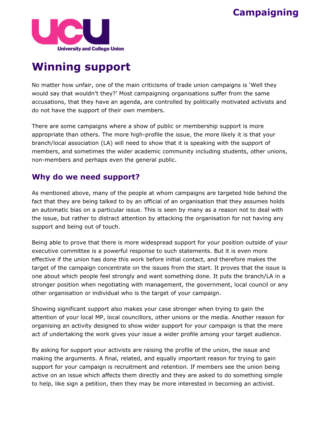 Why Do We Need Support?