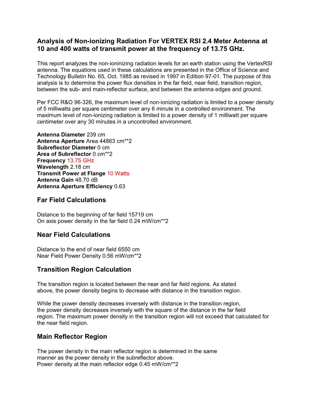 Analysis of Non-Ionizing Radiation for VERTEX RSI 2.4 Meter Antenna at 10 and 400 Watts