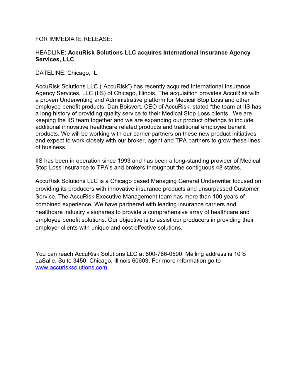 HEADLINE: Accurisk Solutions LLC Acquires International Insurance Agency Services, LLC