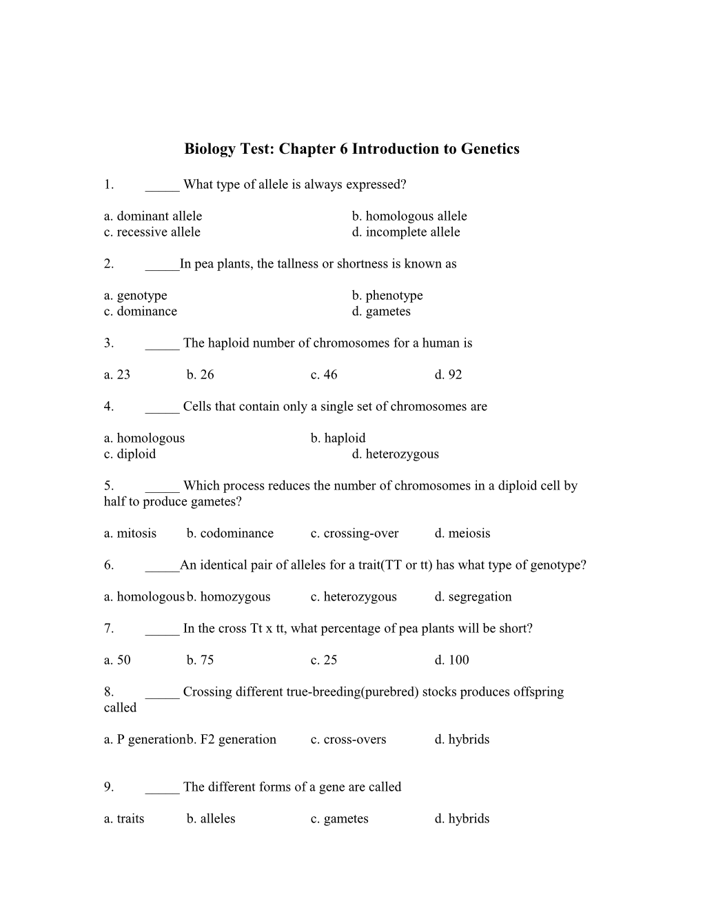 Biology Test: Chapter 6 Introduction to Genetics