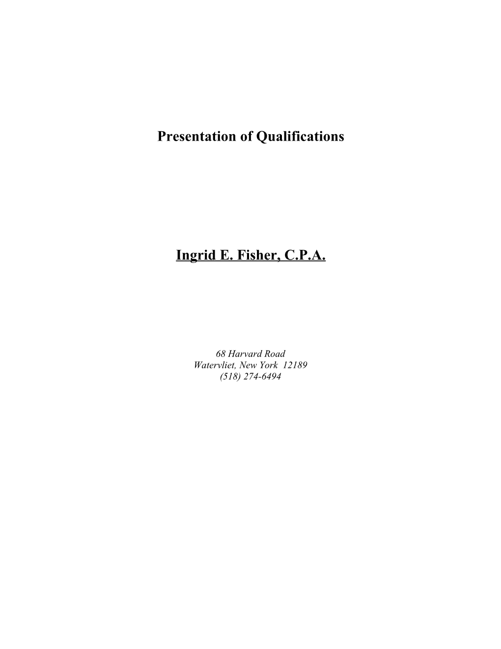 Presentation Of Qualifications