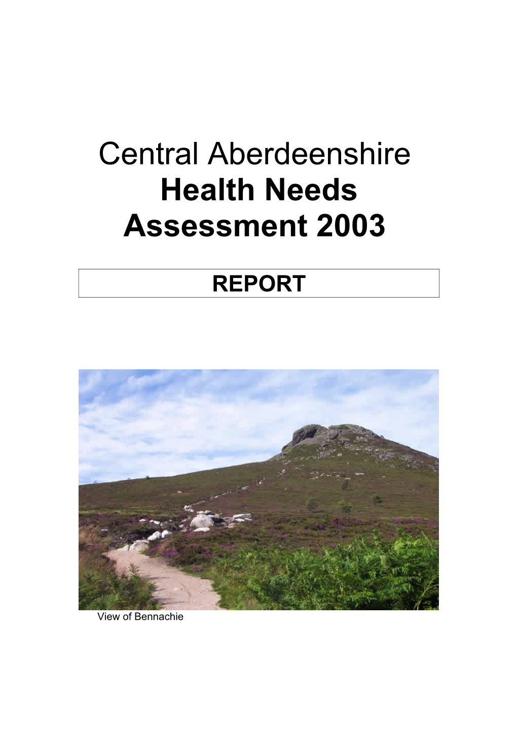 Central Aberdeenshire Health Needs Assessment 2003