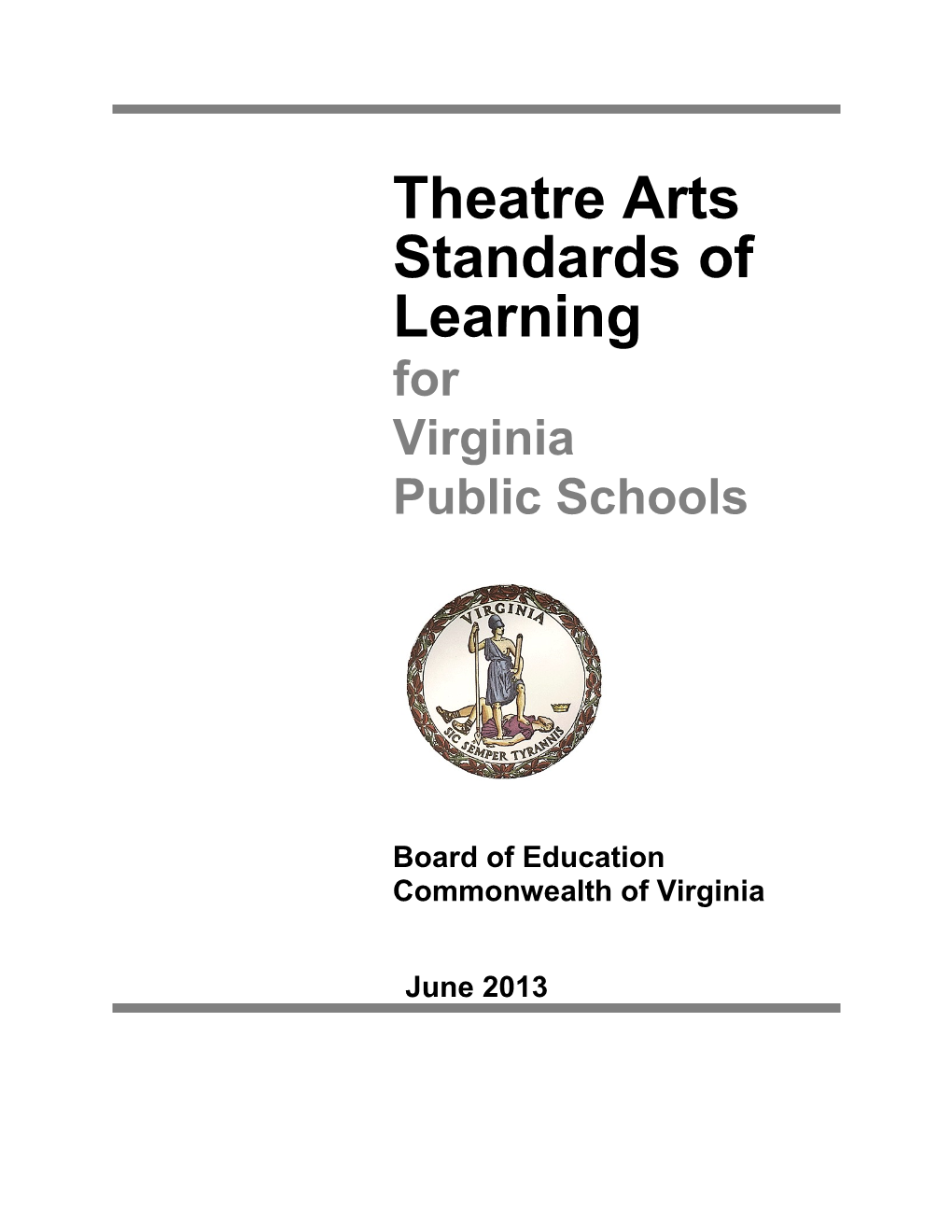 Theatre Arts Standards of Learning