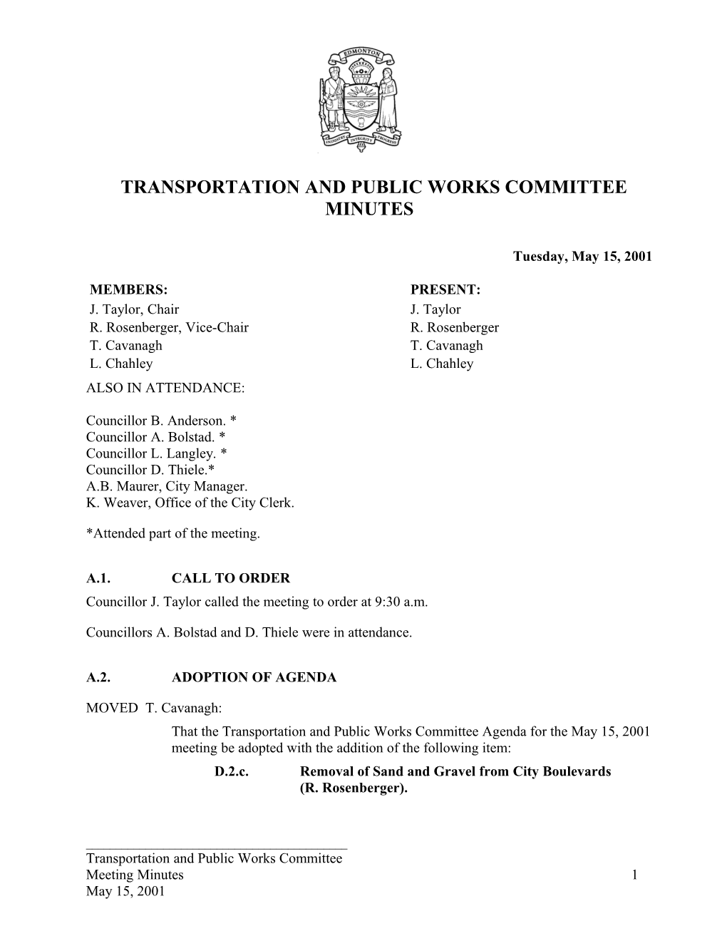 Minutes for Transportation and Public Works Committee May 15, 2001 Meeting