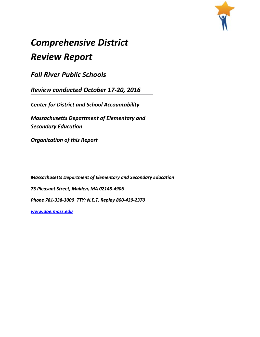 2016 Fall River Comprehensive District Review Report