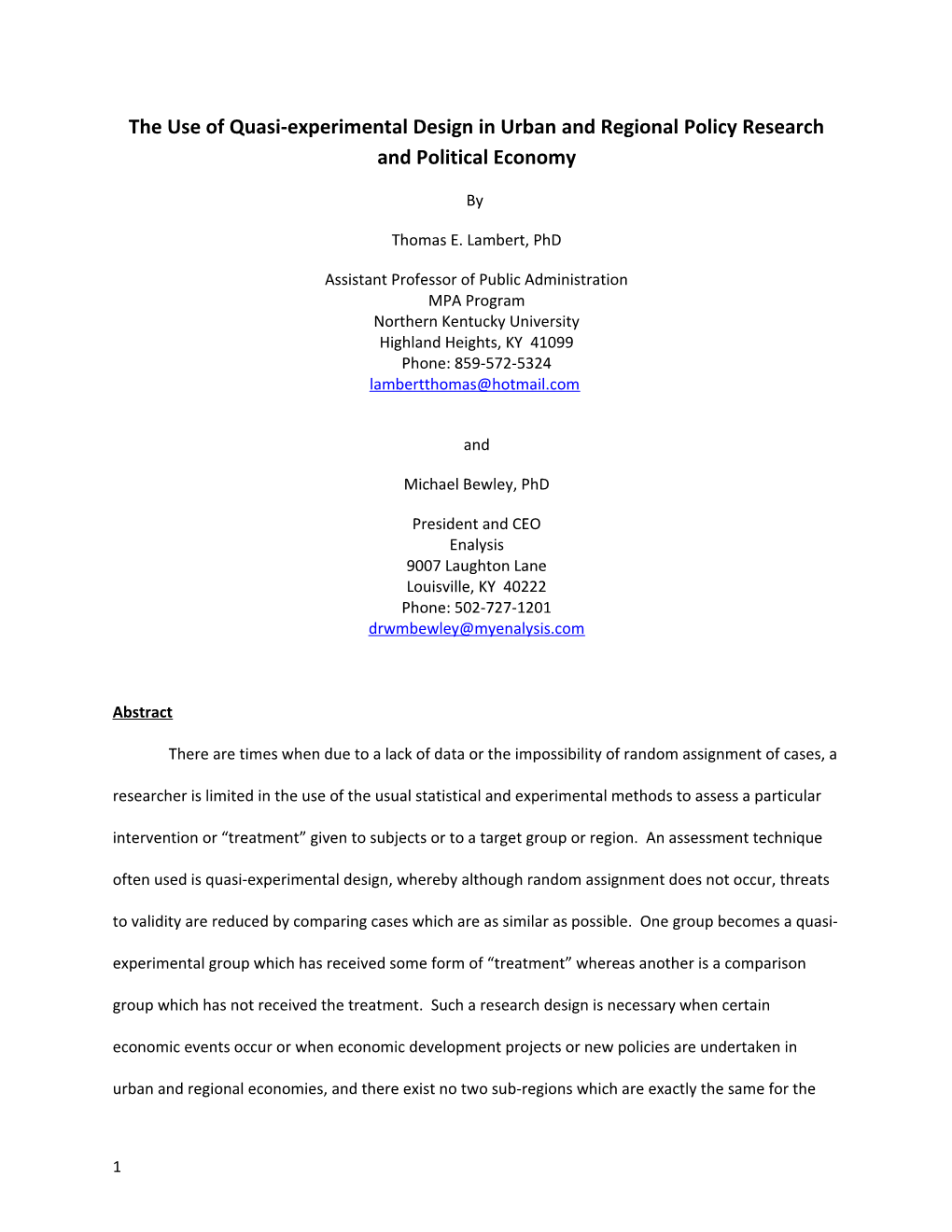 The Use of Quasi-Experimental Design in Urban and Regional Policy Research and Political
