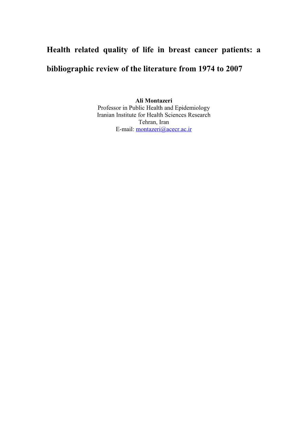 Senior K (2002) Good Quality of Life Found in Long-Term Breast Cancer Survivors