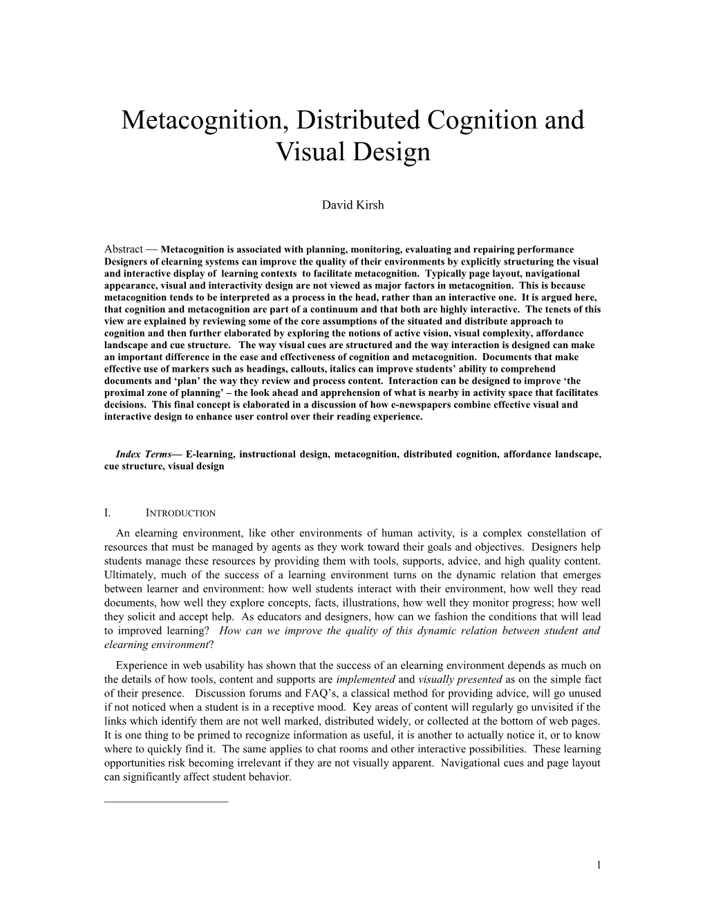 Metacognition, Distributed Cognition and Visual Design