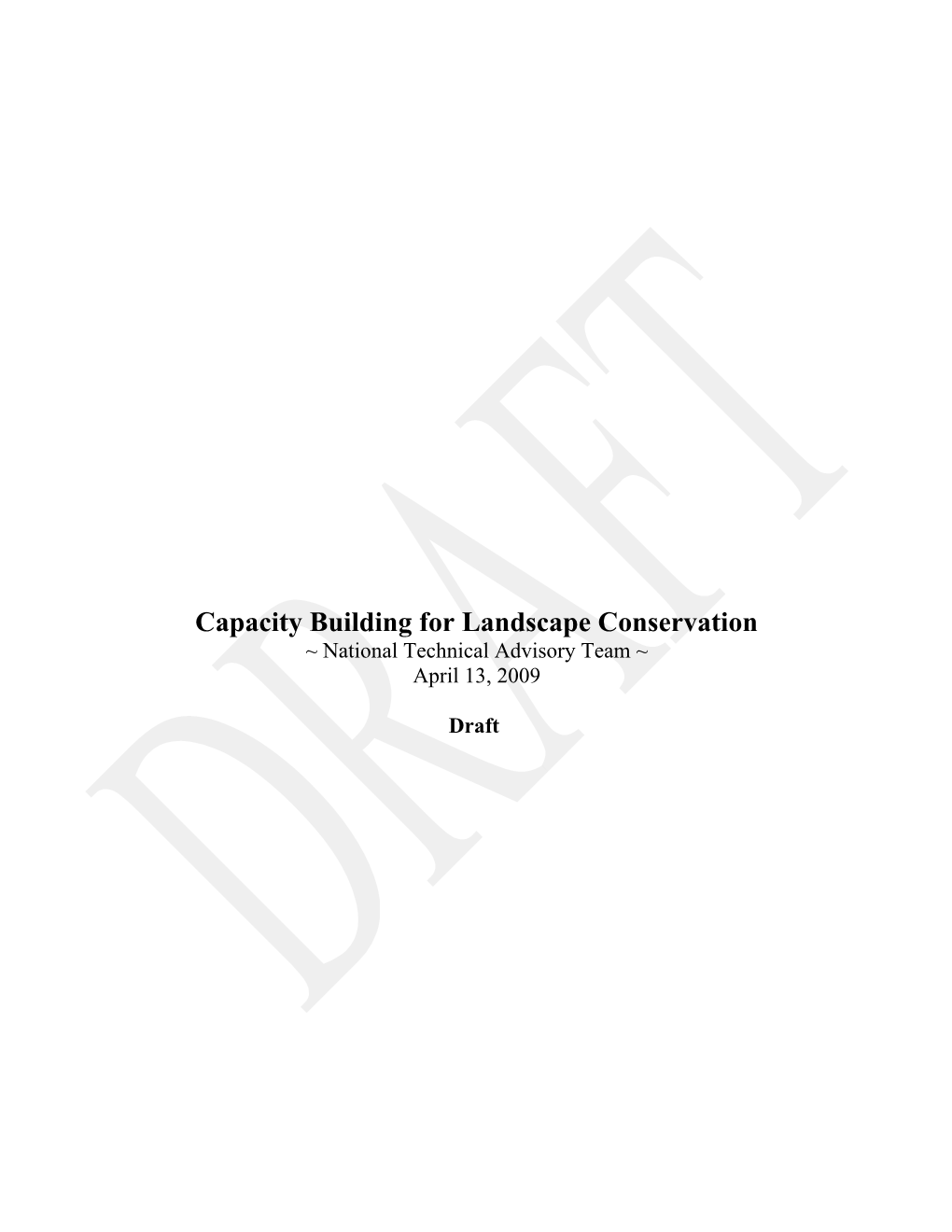 Capacitybuilding for Landscape Conservation