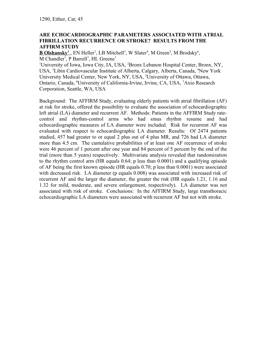 Are Echocardiographic Parameters Associated with Atrial Fibrillation Recurrence Or Stroke