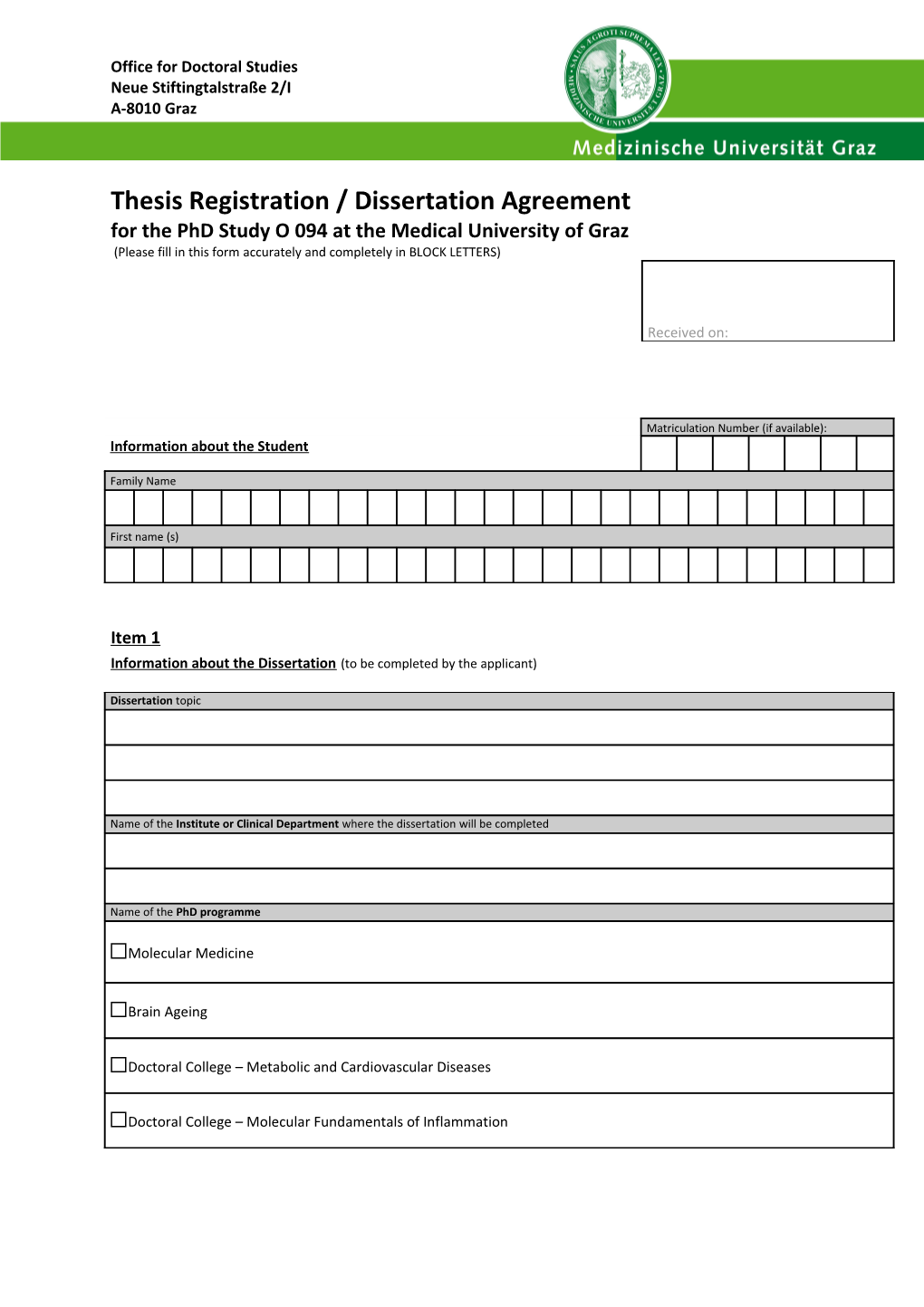 Thesis Registration / Dissertation Agreement