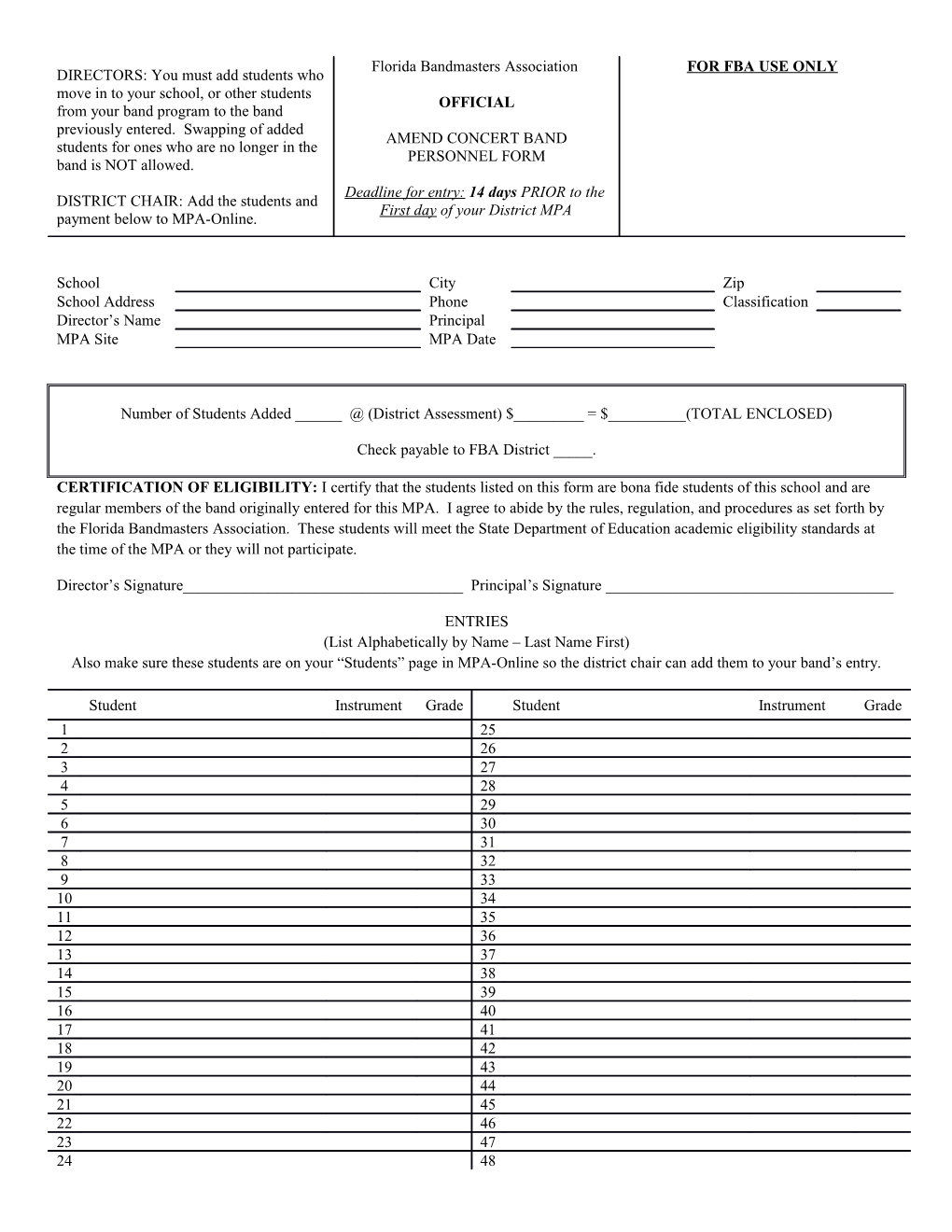 CERTIFICATION of ELIGIBILITY: I Certify That the Students Listed on This Form Are Bona