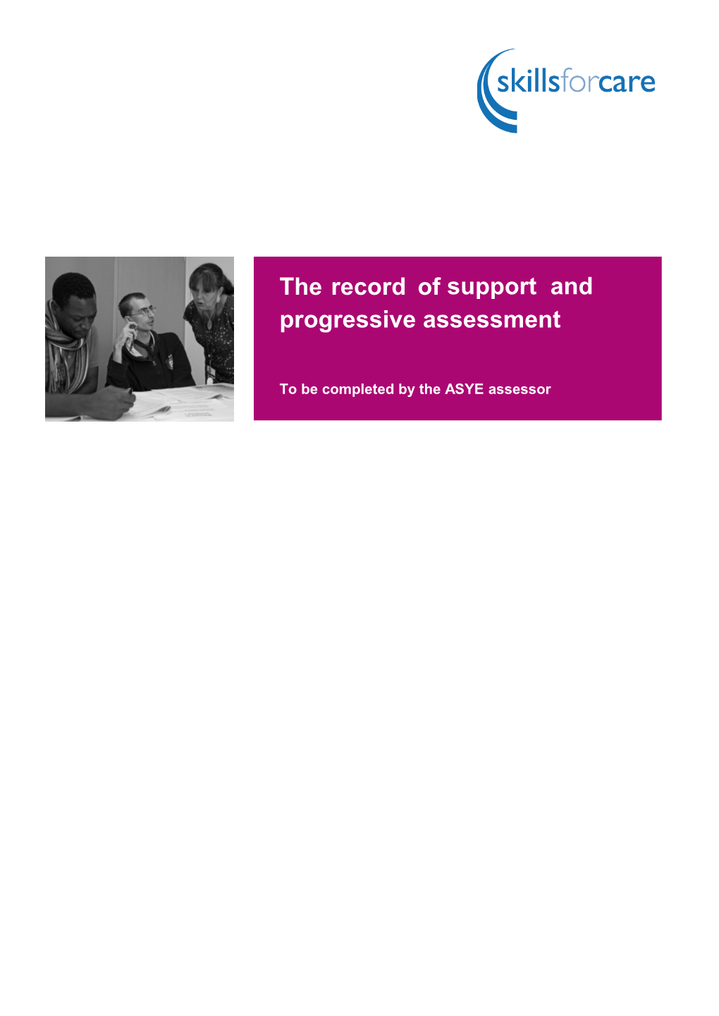 Record Of Support And Progressive Assessment Template