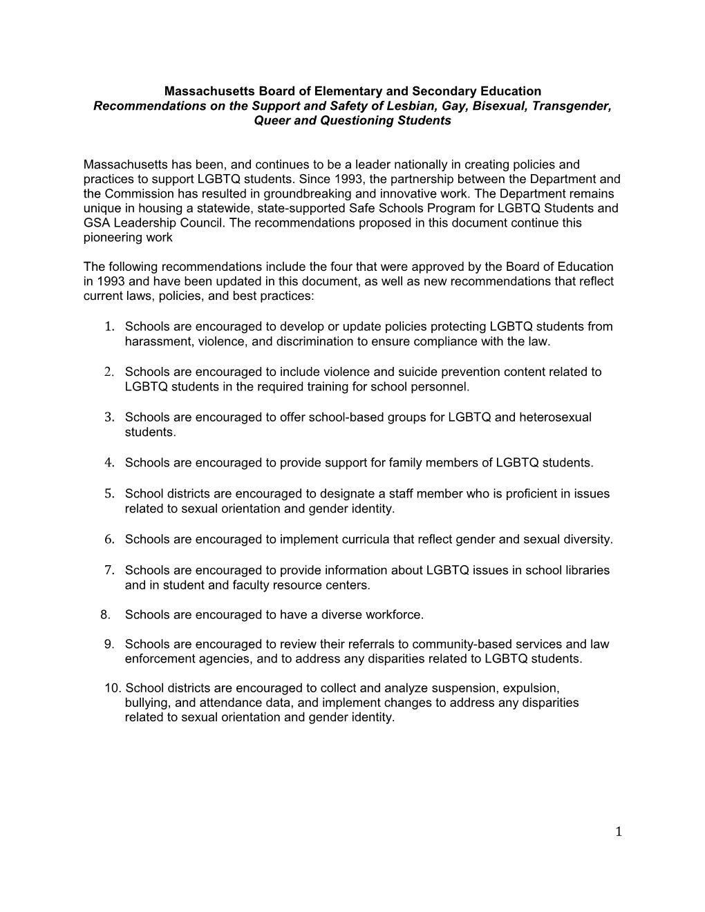 Recommendations on the Support and Safety of Lesbian, Gay, Bisexual, Transgender, Queer