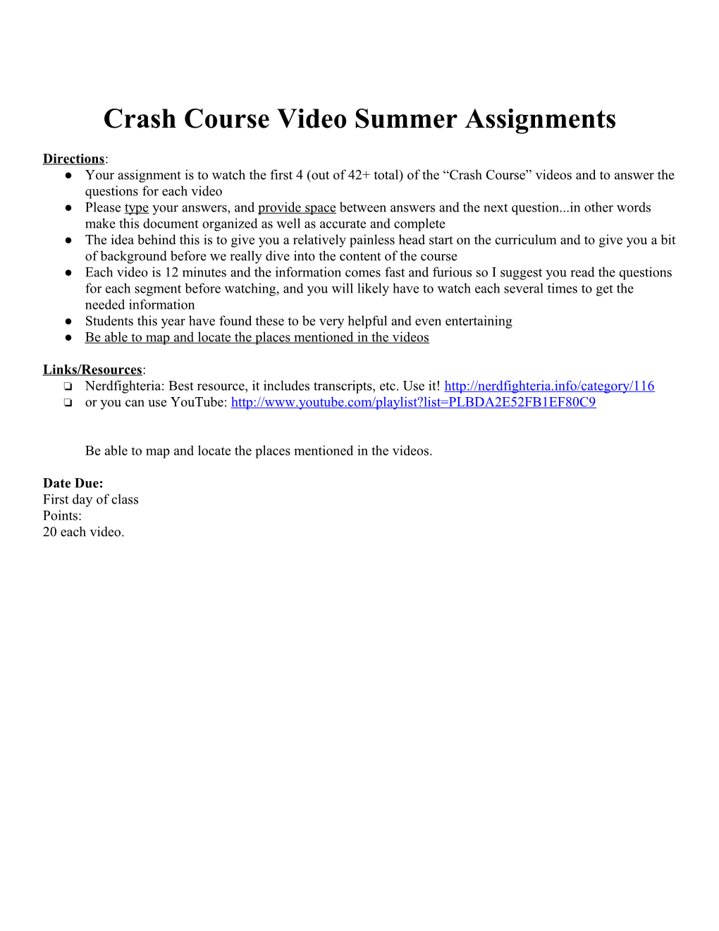 AP World Crash Course Videos Summer Assignment