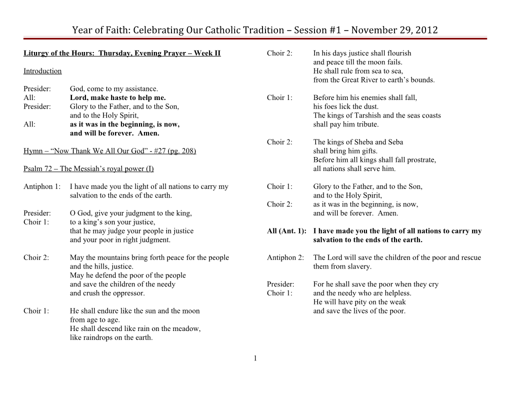 Year of Faith: Celebrating Our Catholic Tradition Session #1 11/29/12